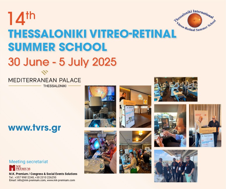 14th Thessaloniki Vitreo Retinal Summer School